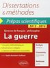 La Guerre Dissertations & Méthodes Eschyle, Les Perses - Clausewitz, De la guerre (livre 1) - Barbusse (Le feu) - Prépas Scientifiques Français / Philosophie 2015-2016