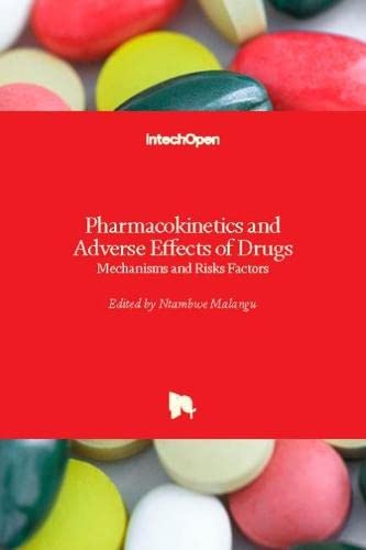 Pharmacokinetics and Adverse Effects of Drugs: Mechanisms and Risks Factors