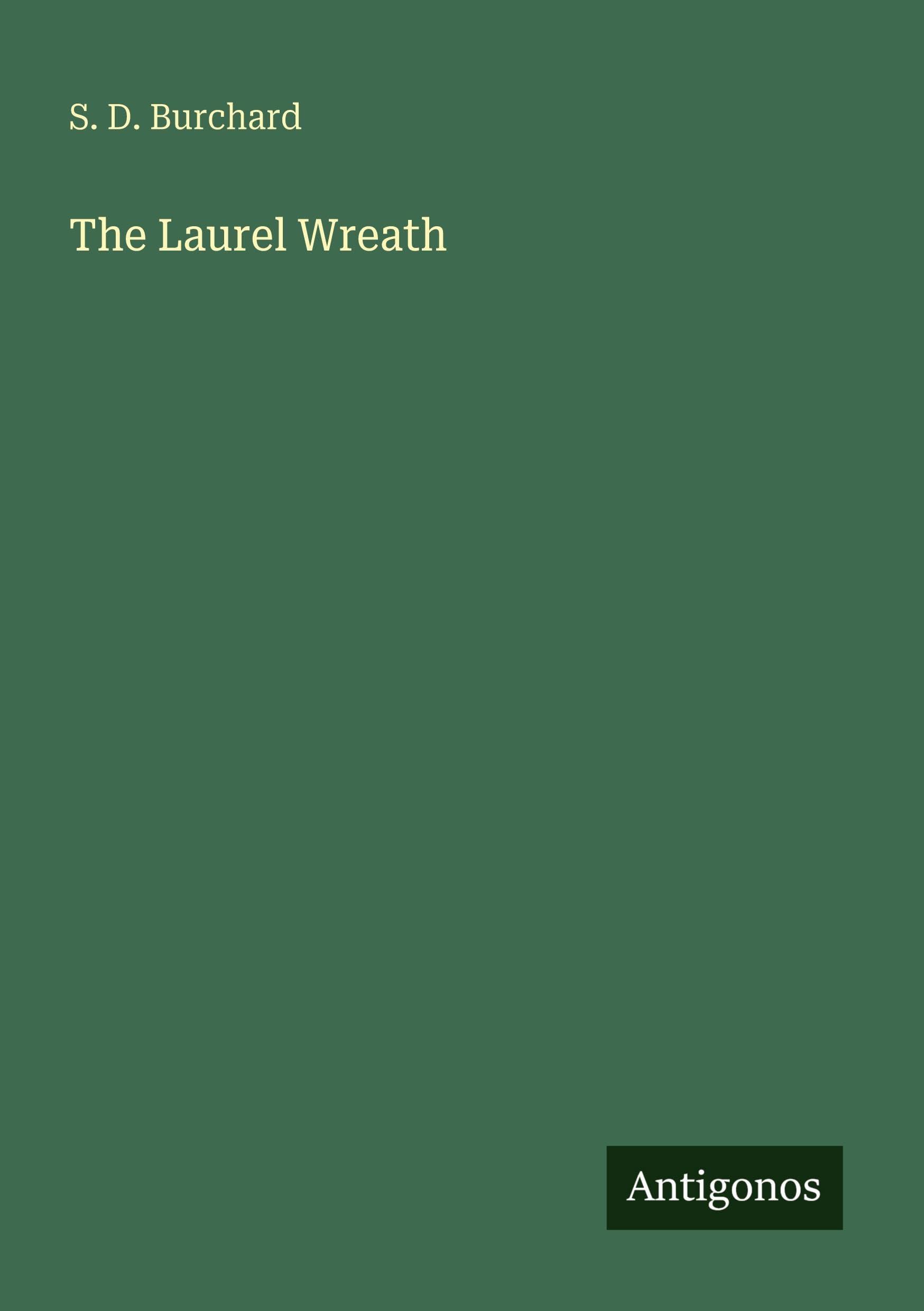 The Laurel Wreath
