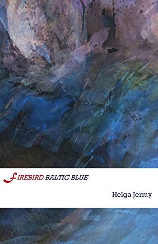 Firebird Baltic Blue (Ripple Series, Band 1)