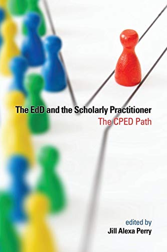 The EdD and the Scholarly Practitioner (NA)