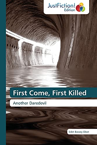 First Come, First Killed: Another Daredevil
