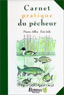 Carnet pratique du pêcheur