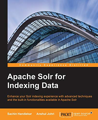 Apache Solr for Indexing Data (English Edition)