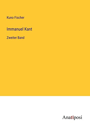 Immanuel Kant: Zweiter Band