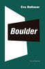 Boulder (El Club dels Novel·listes, Band 88)