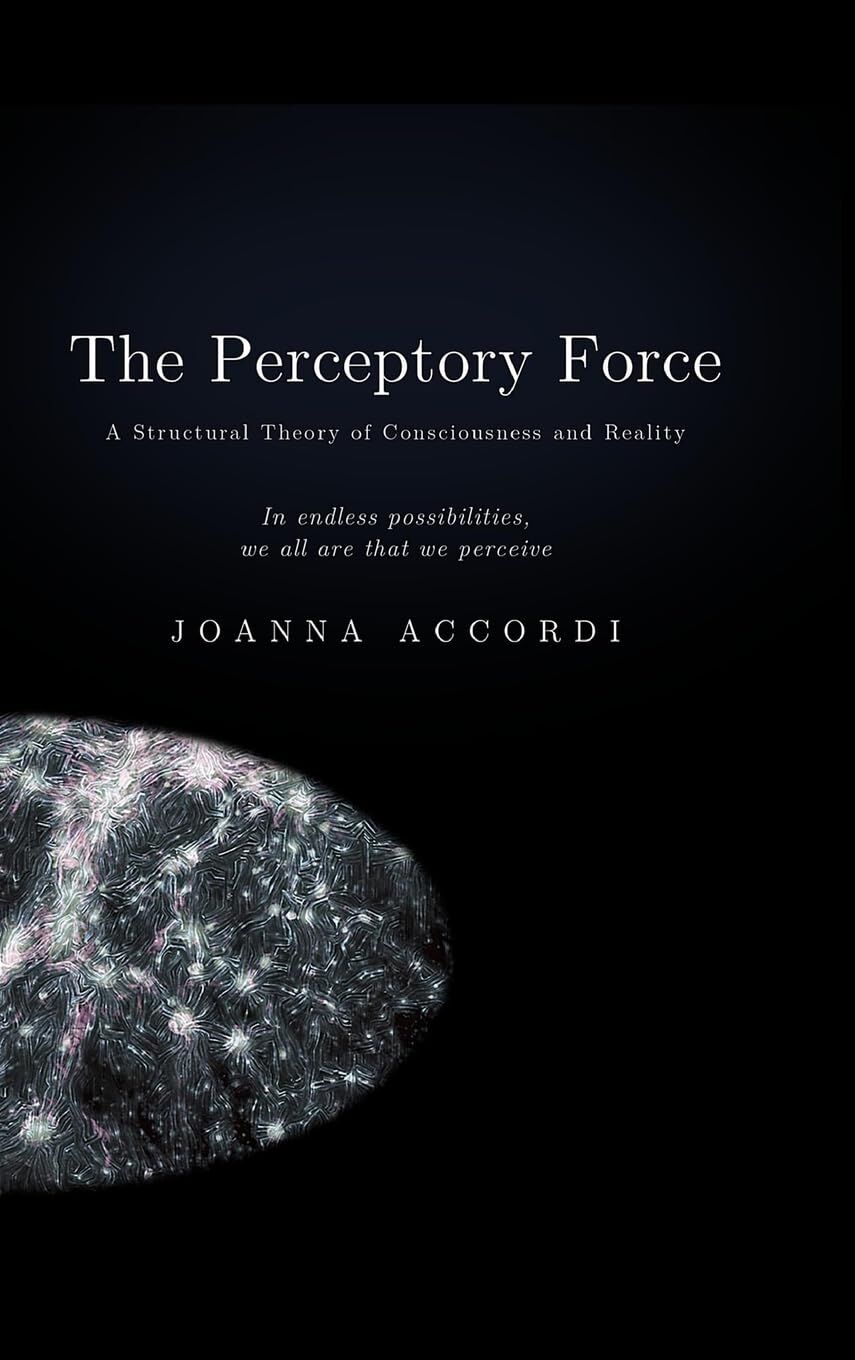 The Perceptory Force