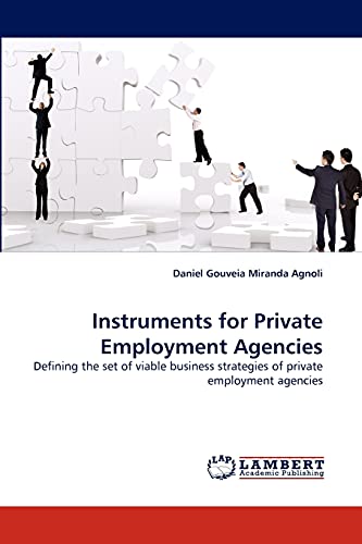 Instruments for Private Employment Agencies: Defining the set of viable business strategies of private employment agencies
