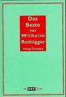 Das Beste von Wilhelm Rudnigger