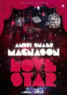 LoveStar: Roman von Magnason, Andri Snaer | Buch | Zustand sehr gut