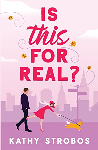 Is This for Real?: a feel-good friends-to-lovers fake-dating romance (New York Friendship, Band 2)