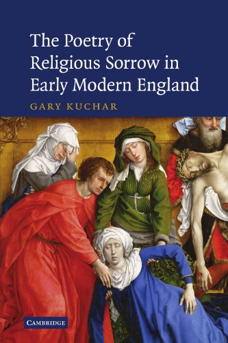 The Poetry of Religious Sorrow in Early Modern England