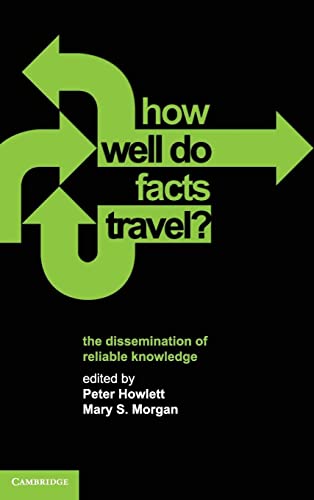 How Well Do Facts Travel?: The Dissemination of Reliable Knowledge
