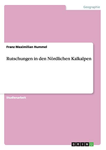 Rutschungen in den Nördlichen Kalkalpen
