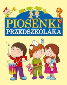 Piosenki przedszkolaka