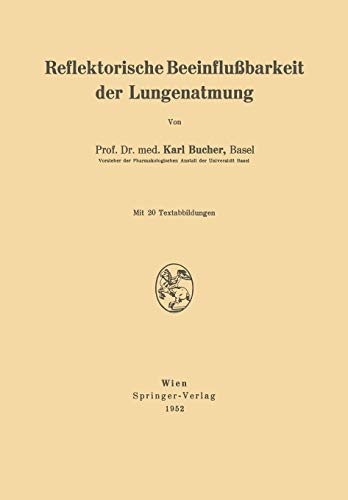 Reflektorische Beeinflußbarkeit der Lungenatmung