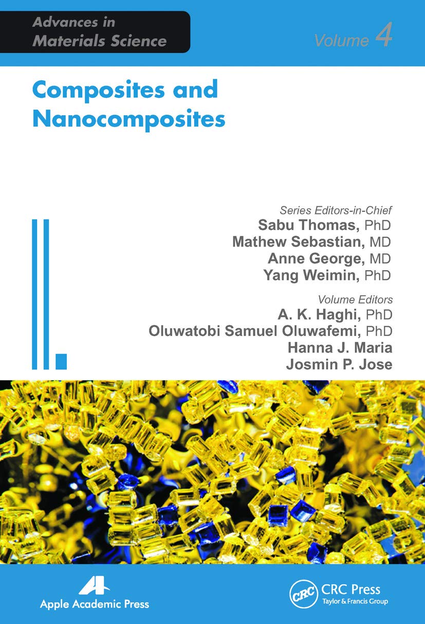 Composites and Nanocomposites (Advances in Materials Science)