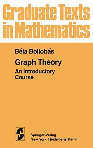 Graph Theory: An Introductory Course (Graduate Texts in Mathematics, 63, Band 63)