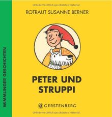 Peter und Struppi. Wimmlinger Geschichten von Rotraut Susanne Berner | Buch | Zustand akzeptabel