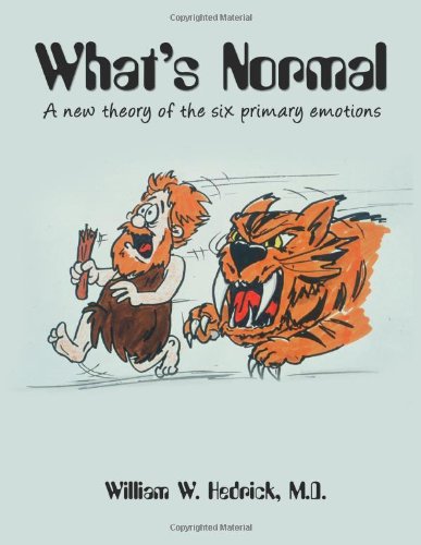 What's Normal A new theory of the six primary emotions