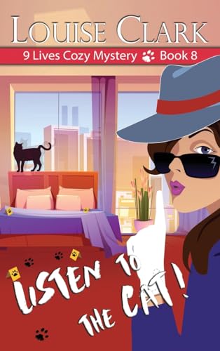 Listen to the Cat (9 Lives Cozy Mystery)