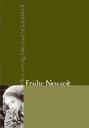 Oldenbourg Geschichte Lehrbuch Gesamtausgabe: Frühe Neuzeit