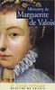 Mémoires et autres écrits de Marguerite de Valois : la reine Margot