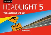 English G Headlight - Allgemeine Ausgabe: Band 5: 9. Schuljahr - Vokabeltaschenbuch