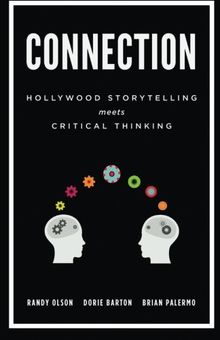 Connection: Hollywood Storytelling Meets Critical Thinking