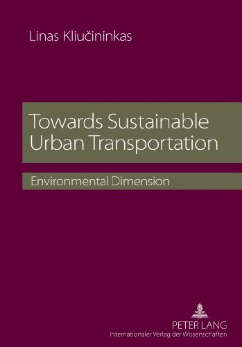 Towards Sustainable Urban Transportation: Environmental Dimension