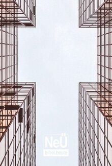 NeÜ bibel.heute Taschenausgabe: Motiv Gebäude