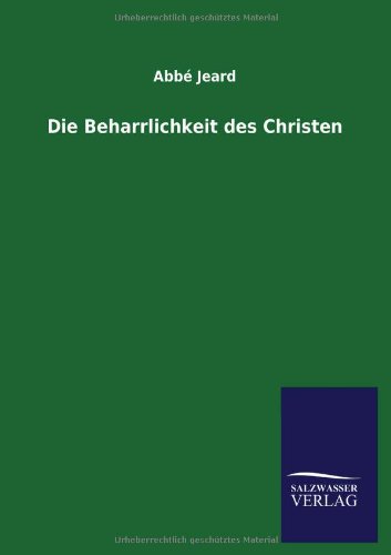 Die Beharrlichkeit des Christen
