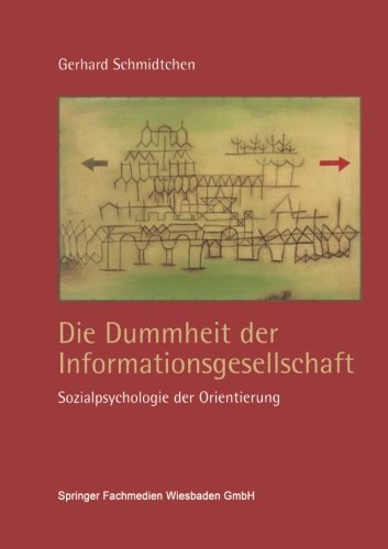 Die Dummheit der Informationsgesellschaft