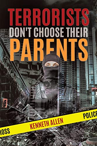 Terrorists Don't Choose Their Parents (Judy Baxter, Band 3)
