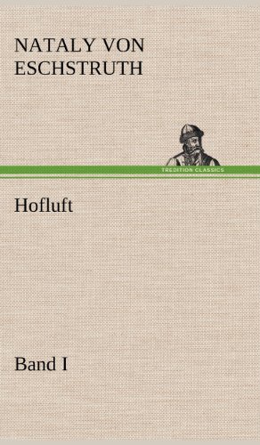 Hofluft Band I: Band I