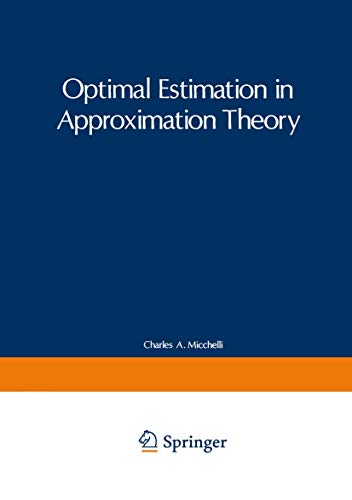 Optimal Estimation in Approximation Theory (The IBM Research Symposia Series)