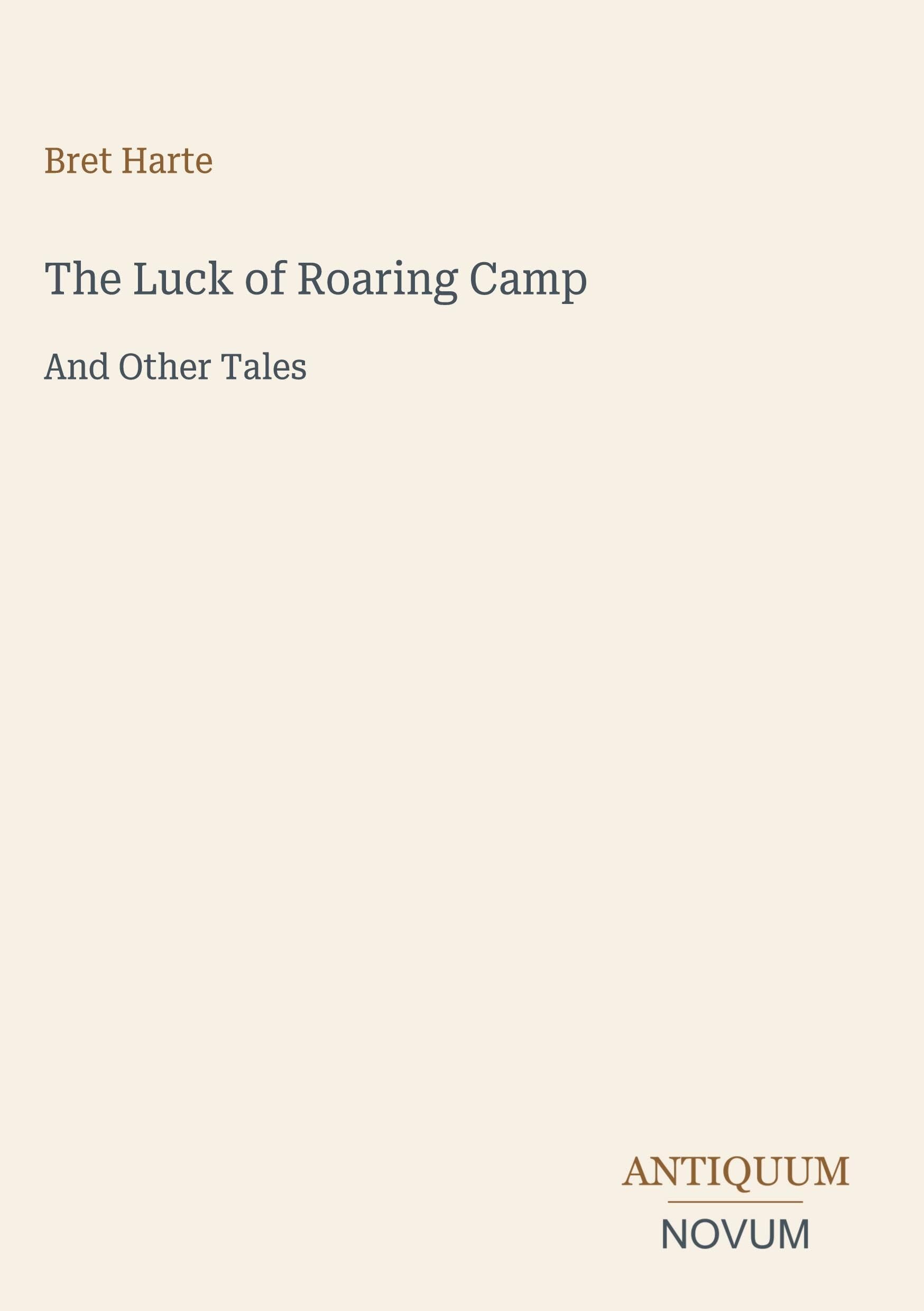 The Luck of Roaring Camp