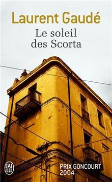 Le soleil des Scorta