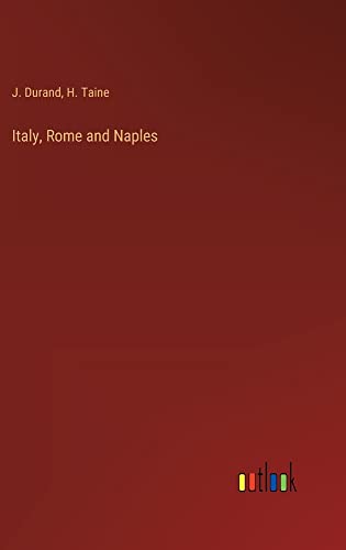 Italy, Rome and Naples