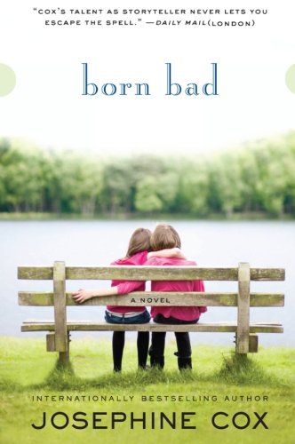Born Bad: A Novel