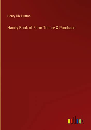 Handy Book of Farm Tenure & Purchase