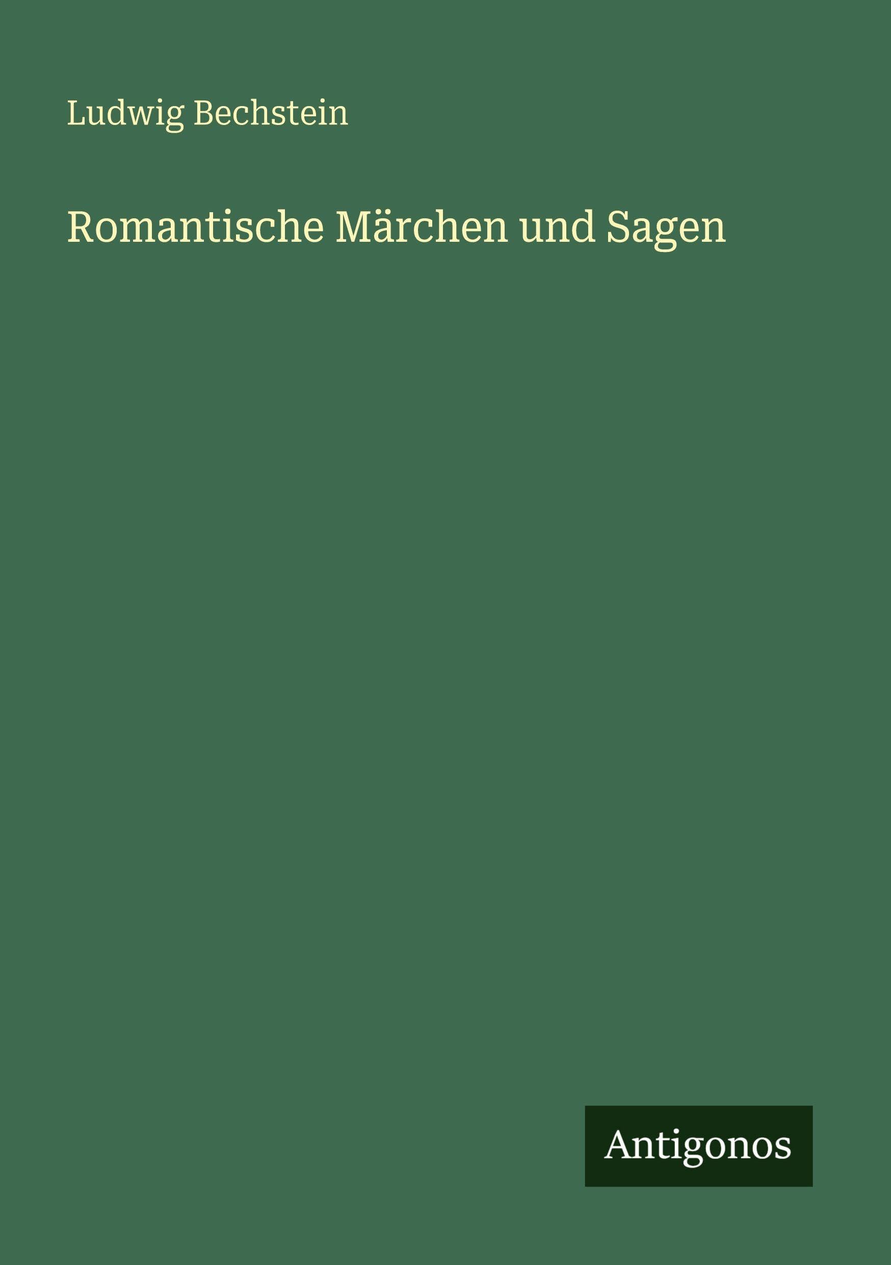Romantische Märchen und Sagen