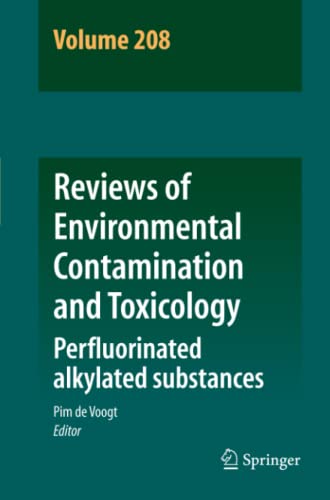 Reviews of Environmental Contamination and Toxicology Volume 208: Perfluorinated alkylated substances