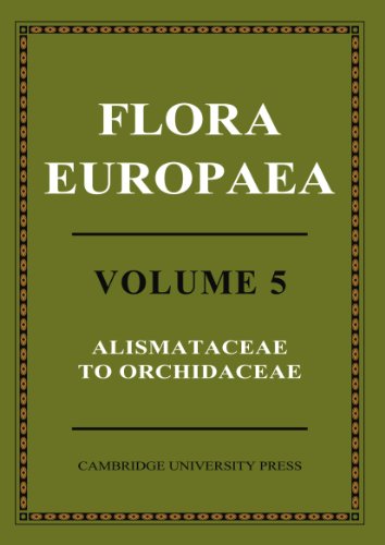 Flora Europaea: Volume 5