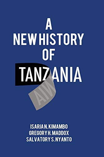 Kimambo, Isaria N. A New History Of Tanzania
