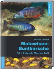 Malawisee-Buntbarsche, Teil 1: Erfolgreiche Pflege und Zucht von Spreinat, Andreas | Buch | Zustand akzeptabel