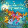 The Twelve Dancing Princesses (Picture Books)