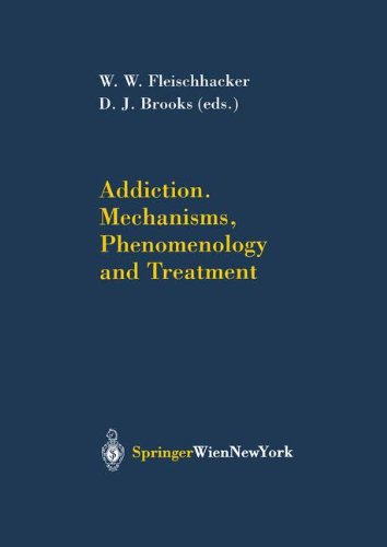 Addiction Mechanisms, Phenomenology and Treatment (Journal of Neural Transmission. Supplementa)
