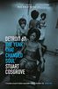 Detroit 67: The Year That Changed Soul (The Soul Trilogy)