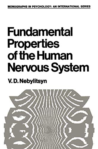 Fundamental Properties of the Human Nervous System (Monographs in Psychology)